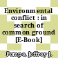 Environmental conflict : in search of common ground [E-Book] /
