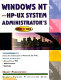 Windows NT and HP - UX system administrator's "how to" book /
