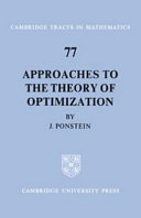 Approaches to the theory of optimization /