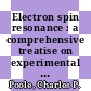 Electron spin resonance : a comprehensive treatise on experimental techniques /