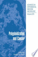 Polyploidization and Cancer [E-Book] /