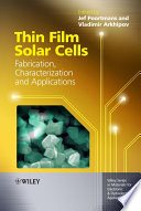 Thin film solar cells : fabrication, characterization and applications /