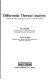 Differential thermal analysis : a guide to the technique and its applications /
