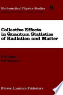 Collective effects in quantum statistics of radiation and matter.