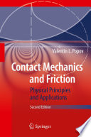Contact mechanics and friction : physical principles and applications [E-Book] /