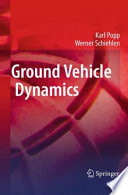 Ground Vehicle Dynamics [E-Book] /