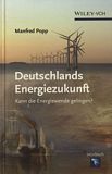 Deutschlands Energiezukunft : kann die Energiewende gelingen? /