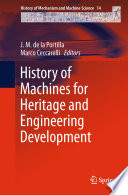 History of Machines for Heritage and Engineering Development [E-Book] /