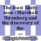 The least likely man : Marshall Nirenberg and the discovery of the genetic code [E-Book] /
