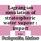Lagrangian simulation of stratospheric water vapour : impact of large-scale circulation and small-scale transport processes [E-Book] /