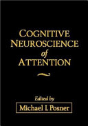 Cognitive neuroscience of attention /