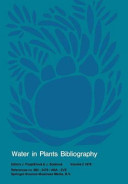 Water in plants bibliography. 2 : references no 980-2479 / Aba - Zve.