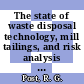 The state of waste disposal technology, mill tailings, and risk analysis models : Symposium on waste management. 1980: proceedings. vol 2 : Tucson, AZ, 10.03.1980-14.03.1980.