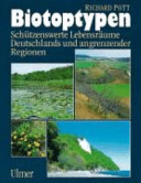 Biotoptypen : schützenswerte Lebensräume Deutschlands und angrenzender Regionen : 12 Tabellen /