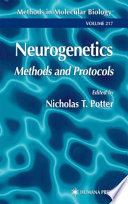 Neurogenetics [E-Book] : Methods and Protocols /