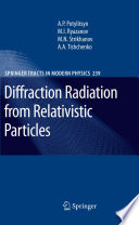 Diffraction Radiation from Relativistic Particles [E-Book] /