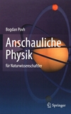 Anschauliche Physik : für Naturwissenschaftler /