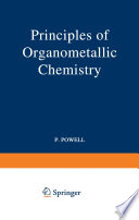 Principles of Organometallic Chemistry [E-Book] /