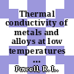 Thermal conductivity of metals and alloys at low temperatures : A review of the literature.