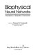 Biophysical neural networks : foundations of integrative neuroscience /