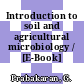 Introduction to soil and agricultural microbiology / [E-Book]