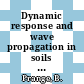 Dynamic response and wave propagation in soils : International conference, : Karlsruhe, 05.09.1977-16.09.1977.