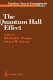 The Quantum Hall effect /