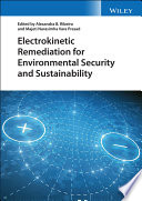 Electrokinetic remediation for environmental security and sustainability [E-Book] /