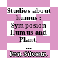 Studies about humus : Symposion Humus and Plant, Praha and Brno, 28. IX.-6. X. 1961 /