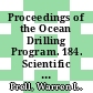 Proceedings of the Ocean Drilling Program. 184. Scientific results : South China Sea : covering leg 184 of the cruises of the drilling vessel JOIDES resolution Fremantle, australia, to Hong Kong, People's Republic of China sites 1143-1148, February - 12 April 1999 /