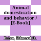 Animal domestication and behavior / [E-Book]