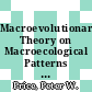 Macroevolutionary Theory on Macroecological Patterns [E-Book] /