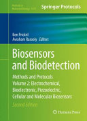 Biosensors and Biodetection [E-Book] : Methods and Protocols, Volume 2: Electrochemical, Bioelectronic, Piezoelectric, Cellular and Molecular Biosensors /