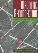Magnetic reconnection : MHD theory and applications /