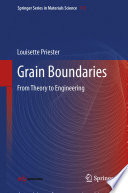 Grain Boundaries [E-Book] : From Theory to Engineering /