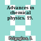 Advances in chemical physics. 19.