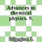 Advances in chemical physics. 9.
