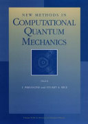 New methods in computational quantum mechanics.