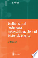 Mathematical Techniques in Chrystallography and Materials Science [E-Book] /