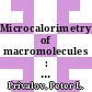 Microcalorimetry of macromolecules : the physical basis of biological structures [E-Book] /