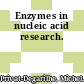 Enzymes in nucleic acid research.