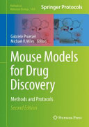 Mouse Models for Drug Discovery [E-Book] : Methods and Protocols /
