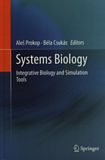 Systems biology : integrative biology and simulation tools . 1 /