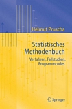 Statistisches Methodenbuch [E-Book] : Verfahren, Fallstudien, Programmcodes /