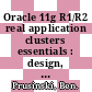 Oracle 11g R1/R2 real application clusters essentials : design, implement, and support complex Oracle 11g RAC environments for real-world deployments [E-Book] /