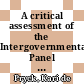 A critical assessment of the Intergovernmental Panel on Climate Change [E-Book] /