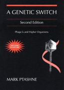 A genetic switch phage lambda and higher organisms /