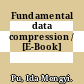Fundamental data compression / [E-Book]