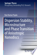 Dispersion Stability, Microstructure and Phase Transition of Anisotropic Nanodiscs [E-Book] /
