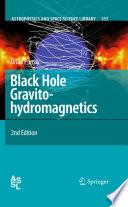 Black Hole Gravitohydromagnetics [E-Book] /